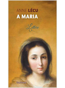 A MARIA LETTERE
