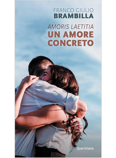 AMORIS LAETITIA UN AMORE CONCRETO