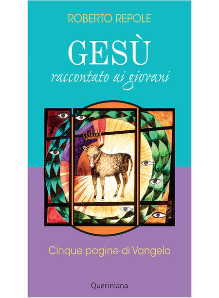 GESU' RACCONTATO AI GIOVANI CINQUE PAGINE DI VANGELO