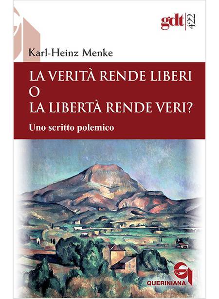 LA VERITA' RENDE LIBERI O LA LIBERTA' RENDE VERI? UNO SCRITTO POLEMICO