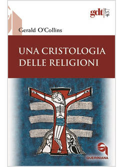 UNA CRISTOLOGIA DELLE RELIGIONI