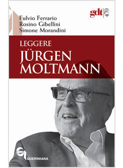 LEGGERE JURGEN MOLTMANN