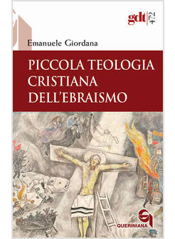 PICCOLA TEOLOGIA CRISTIANA DELL'EBRAISMO