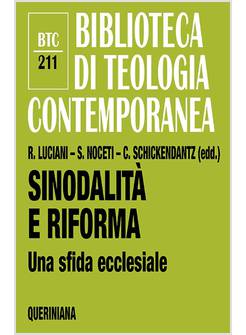 SINODALITA' E RIFORMA UNA SFIDA ECCLESIALE