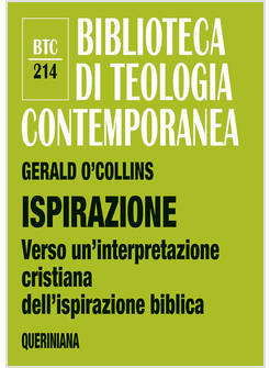 ISPIRAZIONE VERSO UN'INTERPRETAZIONE CRISTIANA DELL'ISPIRAZIONE BIBLICA