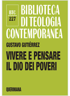 VIVERE E PENSARE IL DIO DEI POVERI