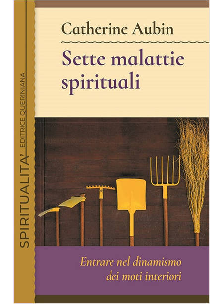 SETTE MALATTIE SPIRITUALI