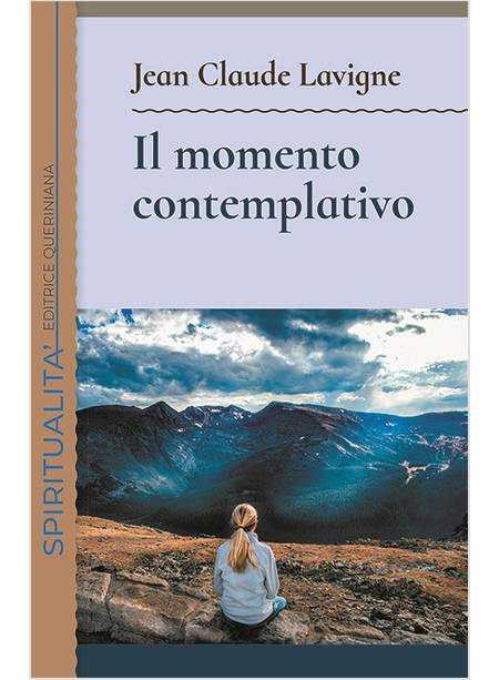 IL MOMENTO CONTEMPLATIVO