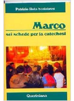 MARCO SEI SCHEDE PER LA CATECHESI