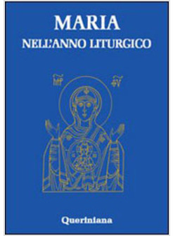 MARIA NELL'ANNO LITURGICO