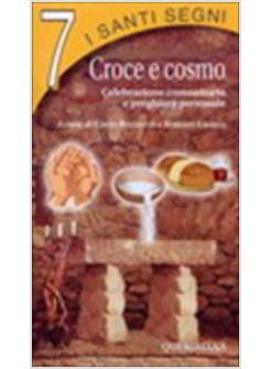 SANTI SEGNI 7 CROCE E COSMO