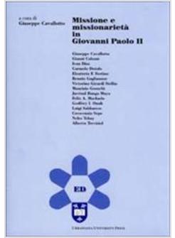 MISSIONE E MISSIONARIETA' IN GIOVANNI PAOLO II