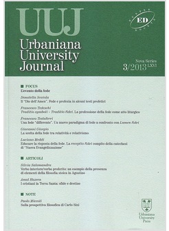 URBANIANA UNIVERSITY JOURNAL. EUNTES DOCETE (2013). VOL. 3: L'EVENTO DELLA FEDE
