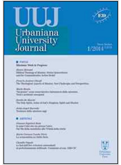 URBANIANA UNIVERSITY JOURNAL. EUNTES DOCETE (2014). VOL. 1: MISSIONE: WORK IN PR