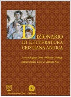 DIZIONARIO DI LETTERATURA CRISTIANA ANTICA
