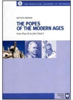 POPES OF THE MODERN AGES FROM PIUS IX TO JOHN PAUL II (THE)