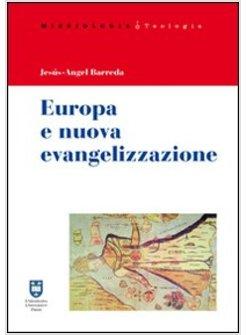 EUROPA E NUOVA EVANGELIZZAZIONE