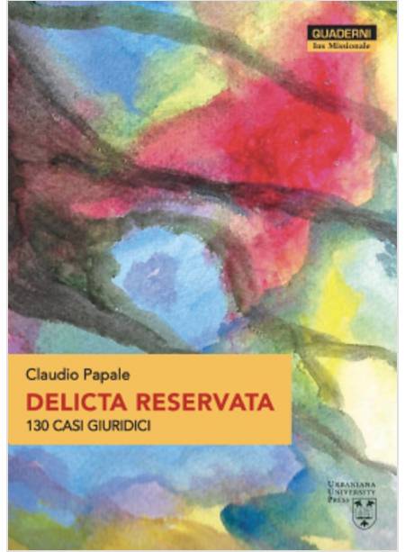 DELICTA RESERVATA 130 CASI GIURIDICI