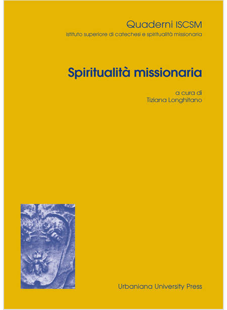 SPIRITUALITA' MISSIONARIA