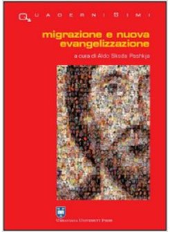 MIGRAZIONI E NUOVA EVANGELIZZAZIONE