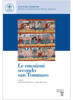 LE EMOZIONI SECONDO SAN TOMMASO