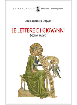 LE LETTERE DI GIOVANNI LECTIO DIVINA 