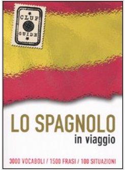 SPAGNOLO IN VIAGGIO CLUP (LO)