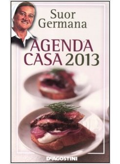 L'AGENDA CASA DI SUOR GERMANA 2013