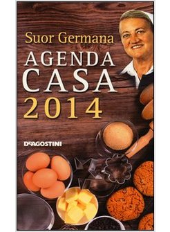 L'AGENDA CASA DI SUOR GERMANA 2014 