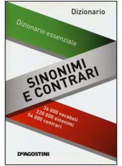 DIZIONARIO SINONIMI E CONTRARI