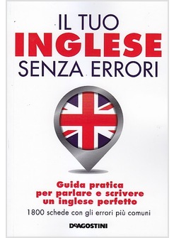 IL TUO INGLESE SENZA ERRORI