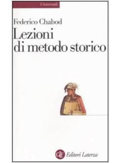 LEZIONI DI METODO STORICO