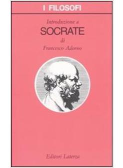 INTRODUZIONE A SOCRATE