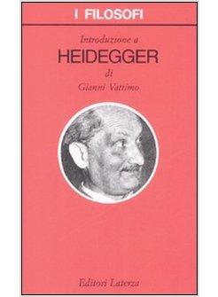 INTRODUZIONE A HEIDEGGER