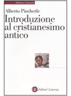 INTRODUZIONE AL CRISTIANESIMO ANTICO