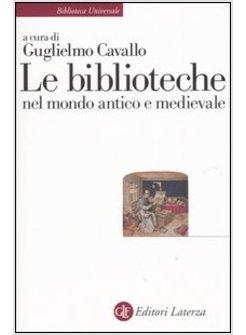 BIBLIOTECHE NEL MONDO ANTICO E MEDIEVALE