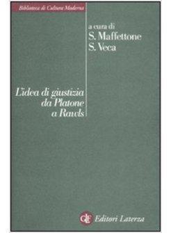 IDEA DI GIUSTIZIA DA PLATONE A RAWLS