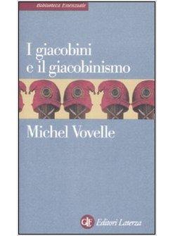 GIACOBINI E IL GIACOBINISMO