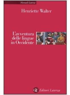AVVENTURA DELLE LINGUE IN OCCIDENTE