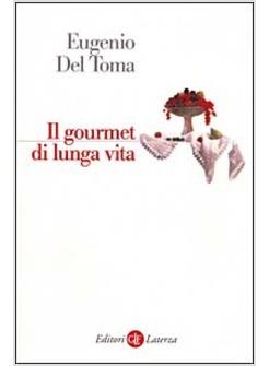 GOURMET DI LUNGA VITA