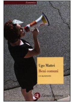 BENI COMUNI. UN MANIFESTO