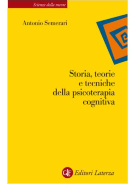 STORIA TEORIA E TECNICHE DELLA PSICOTERAPIA