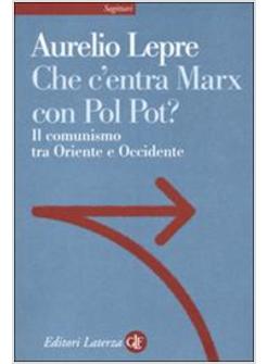 CHE C'ENTRA MARX CON POL POT?