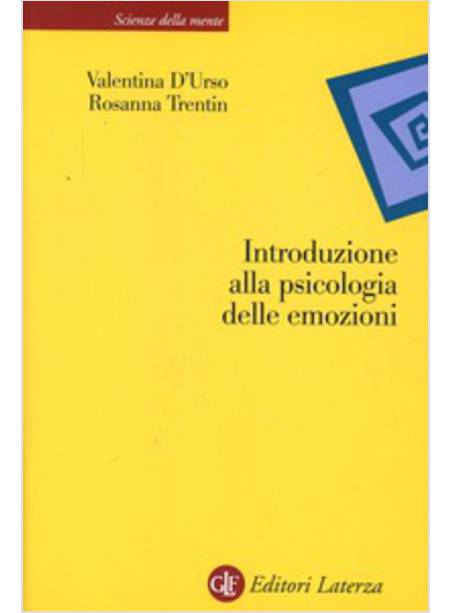 INTRODUZIONE ALLA PSICOLOGIA DELLE EMOZIONI