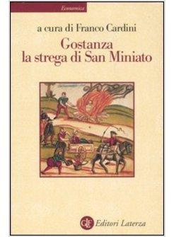 GOSTANZA LA STREGA DI SAN MINIATO