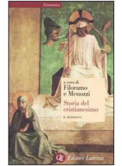 STORIA DEL CRISTIANESIMO 2  IL MEDIOEVO