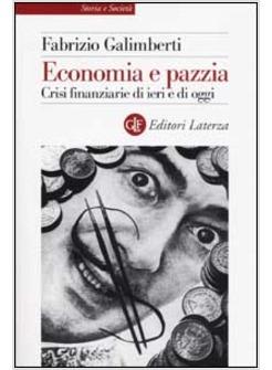 ECONOMIA E PAZZIA