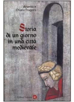 STORIA DI UN GIORNO IN UNA CITTA' MEDIEVALE