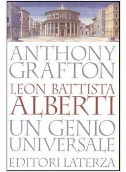 LEON BATTISTA ALBERTI UN GENIO UNIVERSALE