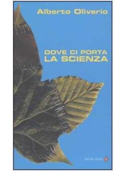 DOVE CI PORTA LA SCIENZA